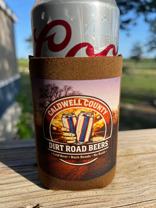 Caldwell County Dirt Road Beers Koozie